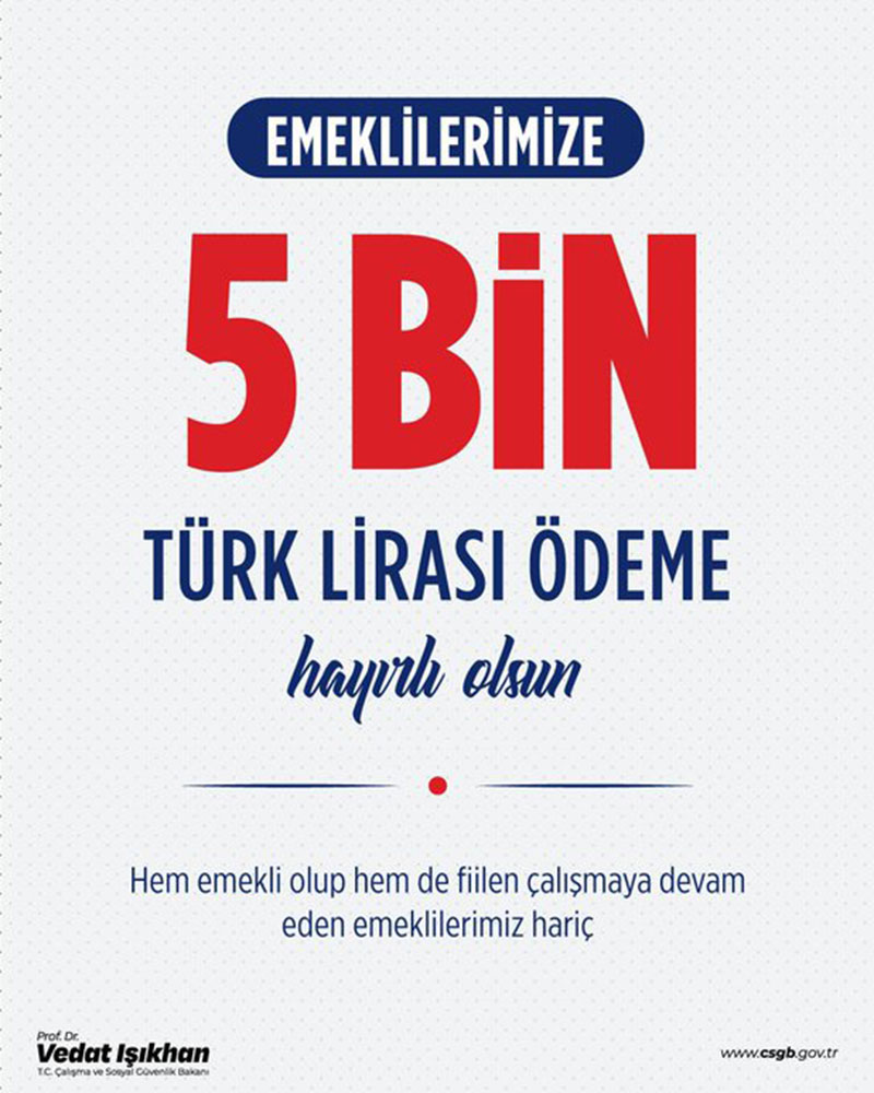 Çalışan emekli 5 bin tl ikramiye duyurusu