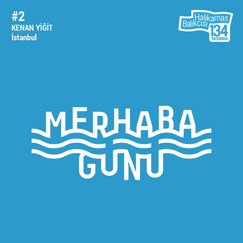 Halikarnas Balıkçısıı, Merhaba Günü, logo yarışması; Kenan Yiğit - Nisan 2024