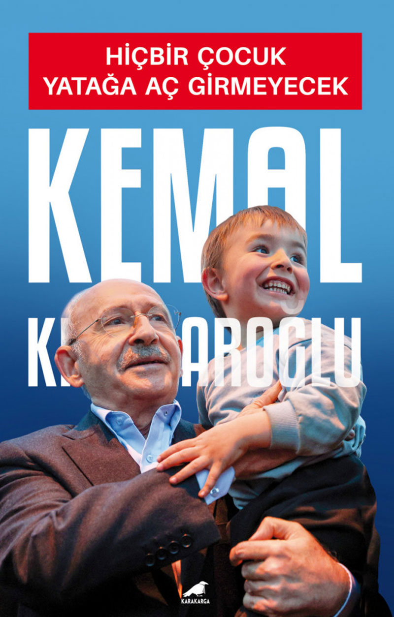 Hiçbir Çocuk Yatağa Aç Girmeyecek / Kemal Kılıçdaroğlu 2