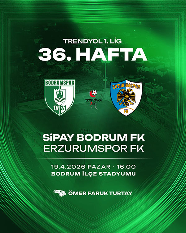 Sipay Bodrum FK - Erzurumspor, 19 Nisan 2026