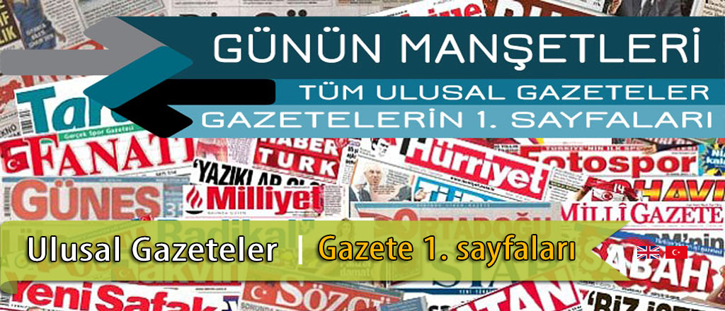 Ulusal Gazeteler 1. Sayfaları