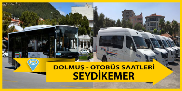 Seydikemer Dolmuş Saatleri