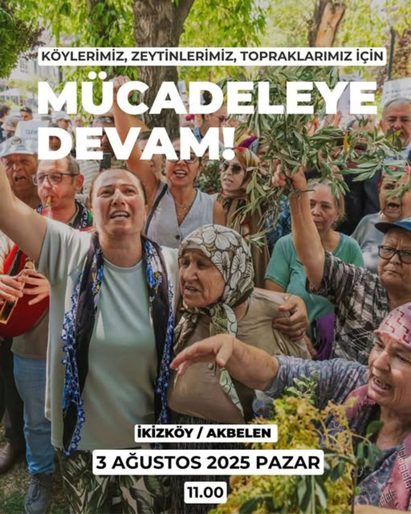 Akbelen’de "Köyler, zeytinler, topraklar" için eylem