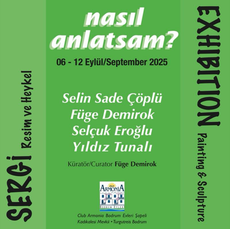 “Nasıl Anlatsam” Resim heykel sergisi