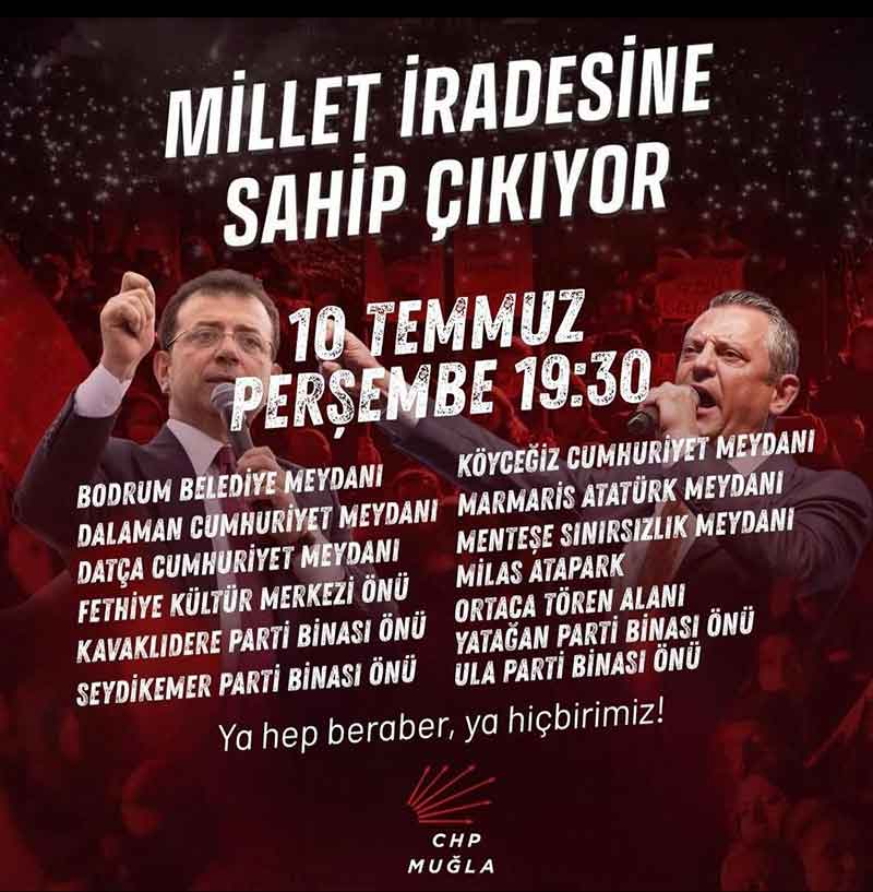 CHP Muğla 10 Temmuz 2025 çağrısı