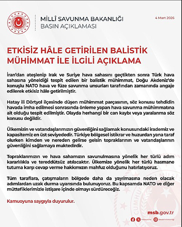 Milli Savunma Bakanlığı balistik füze  açıklaması, 04 Mart 2026